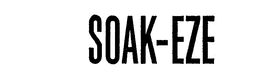 SOAK-EZE trademark