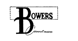 BOWERS COCOANUT FROSTED trademark