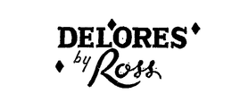 DELORES BY ROSS trademark
