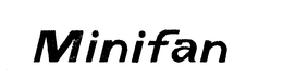 MINIFAN trademark