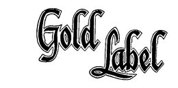 GOLD LABEL trademark