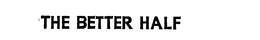 THE BETTER HALF trademark