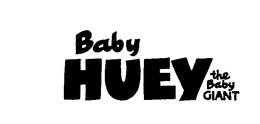 BABY HUEY THE BABY GIANT trademark