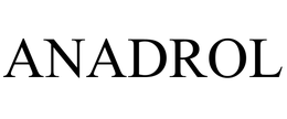 ANADROL trademark