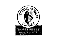 THE METAL PRODUCTS COMPANY EM-PEE PARTS NILES, OHIO U.S.A. M P trademark
