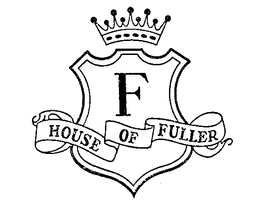 F HOUSE OF FULLER trademark