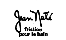 JEAN NATE FRICTION POUR LE BAIN trademark