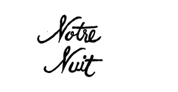 NOTRE NUIT trademark
