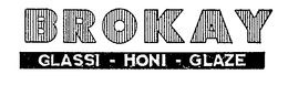 BROKAY GLASSI-HONI-GLAZE trademark