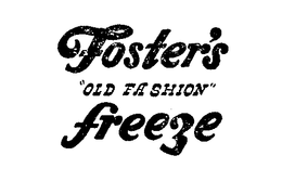 FOSTER'S "OLD FASHION" FREEZE trademark