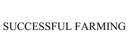 SUCCESSFUL FARMING trademark