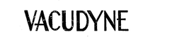 VACUDYNE trademark