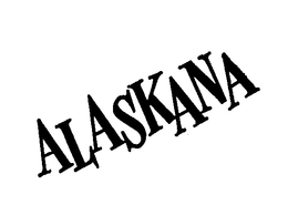 ALASKANA trademark