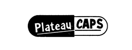 PLATEAU CAPS trademark