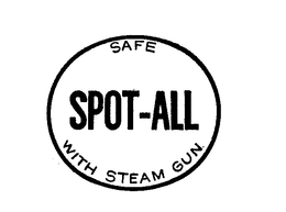 SPOT-ALL SAFE WITH STEAM GUN trademark
