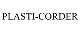 PLASTI-CORDER trademark