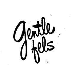 GENTLE FELS trademark