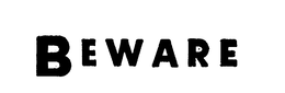 BEWARE trademark