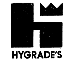 H HYGRADE'S trademark