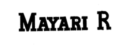 MAYARI R trademark