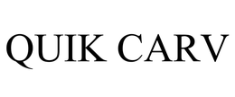 QUIK CARV trademark