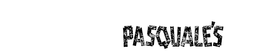 PASQUALE'S trademark