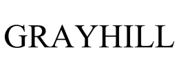 GRAYHILL trademark