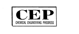 CEP CHEMICAL ENGINEERING PROGRESS trademark