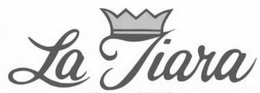 LA TIARA trademark