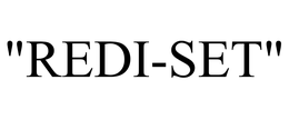 "REDI-SET" trademark