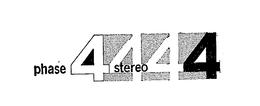 PHASE 4 STEREO trademark