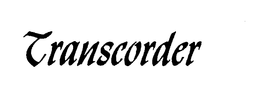 TRANSCORDER trademark