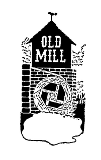 OLD MILL trademark