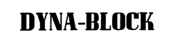 DYNA-BLOCK trademark