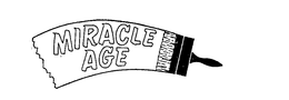 MIRACLE AGE trademark