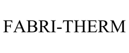 FABRI-THERM trademark