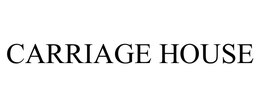 CARRIAGE HOUSE trademark