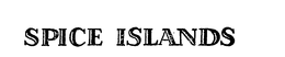 SPICE ISLANDS trademark