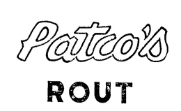PATCO'S ROUT trademark