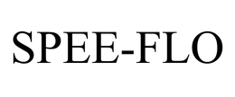 SPEE-FLO trademark