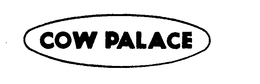 COW PALACE trademark