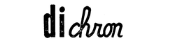 DICHRON trademark
