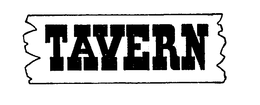 TAVERN trademark