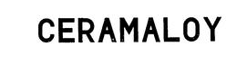 CERAMALOY trademark