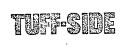 TUFF-SIDE trademark