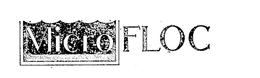 MICRO FLOC trademark