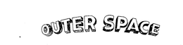 OUTER SPACE trademark