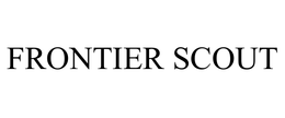 FRONTIER SCOUT trademark