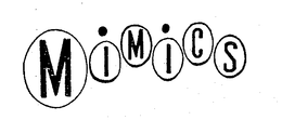 M I M I C S trademark