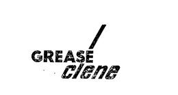 GREASE CLENE trademark